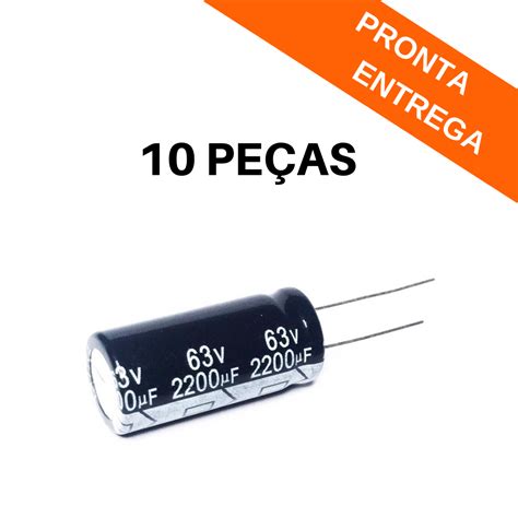 Kit 10 Peças Capacitor Eletrolítico 2200uf 2200mf 63v 105º 16x35 Nantung Capacitores