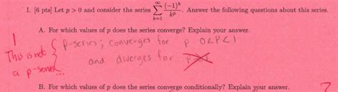 Solved 6 Pts Let P 0 And Consider The Series Σ P Answer