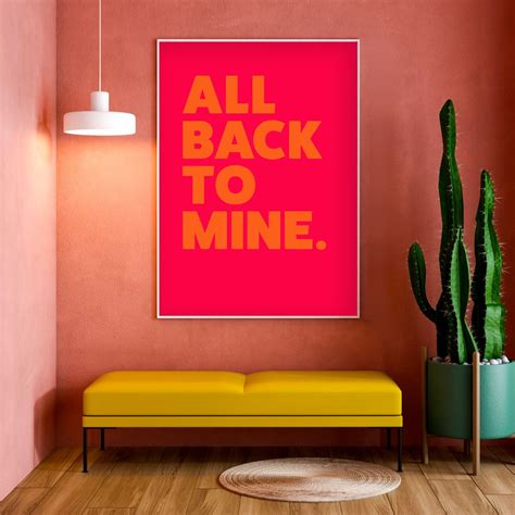 All Back To Mine Art Print In Hot Pink In 2023 Living Room Orange Poster Prints Neon