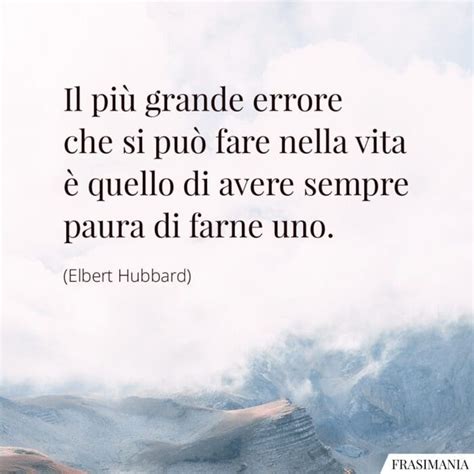 Frasi sugli Errori della Vita le 75 più belle con immagini