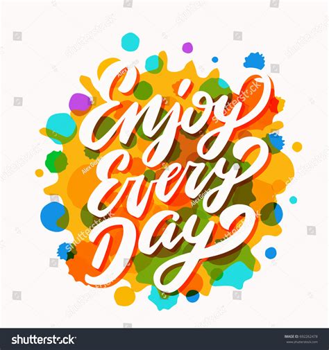 enjoy  day lettering phrase stock vector royalty