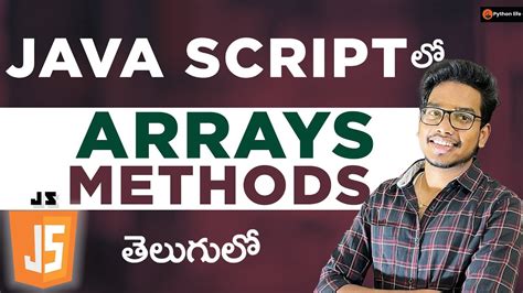 Arrays Methods In Telugu Java Script Tutorials In Telugu Javascript