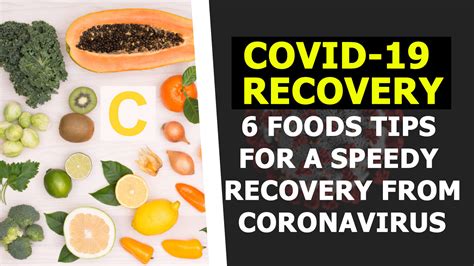 Covid 19 Recovery 6 Food Tips For A Speedy Recovery From Coronavirus