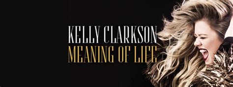 Kelly Clarkson - Meaning of Life (Album Review) - Cryptic Rock