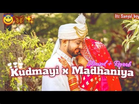 KUDMAYI X MADHANIYA X AAJ SAJEYA X MAST MAGAN X ZAALIMA Full Mashup