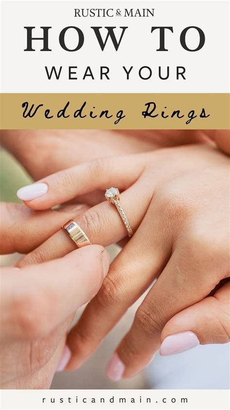 How To Wear Your Wedding Rings In 2023 How To Wear Rings Traditional