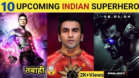 TOP 10 Upcoming Indian Superhero Movies 2023 2024 Upcoming Indian