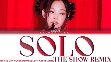 [the Show] Jennie Solo New Rap 2021 Remix Color Coded Lyrics Eng