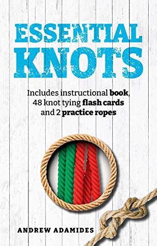 Essential Knots Kit Includes Instructional Book 48 Knot Tying Flash Cards And 2 Practice Ropes