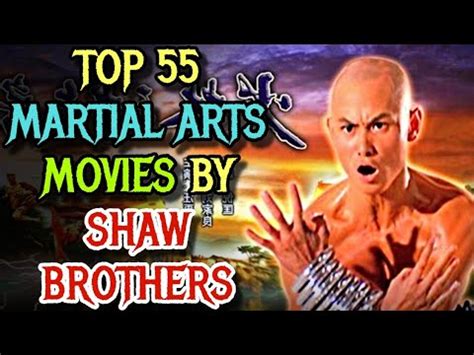 Top Martial Arts Movies By Shaw Brothers Studios Explored Youtube