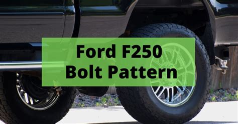 What Is The Bolt Pattern On A Ford F