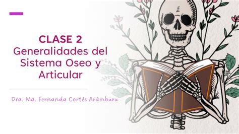 Generalidades del Sistema Óseo y Articular Abi Ambriz Ortega uDocz