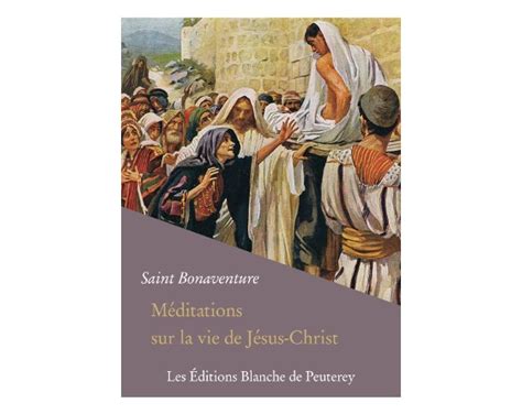 Méditations Sur La Vie De Jésus Christ Ebook