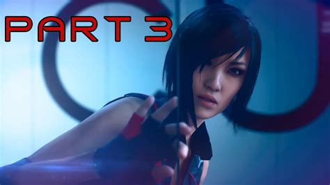 Mirror S Edge Catalyst Walkthrough Gameplay Part No Commentary