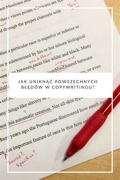 Jak Unikn Powszechnych B D W W Copywritingu E Wordpower