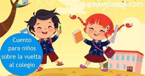 Sofía y Lucía Cuento corto infantil sobre la vuelta al colegio