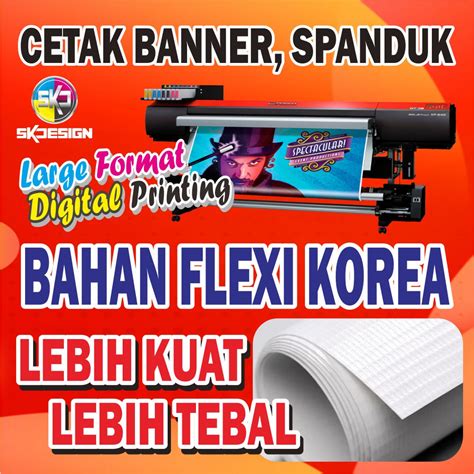 Cetak Banner Spanduk Baliho Murah Bahan FLEXI KOREA Lebih Tebal