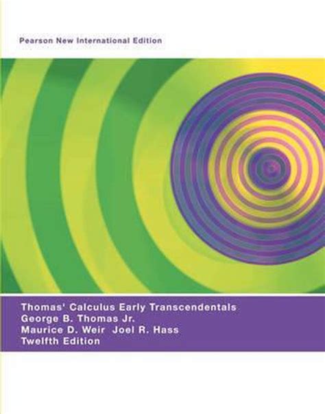 Thomas Calculus Early Transcendentals 9781292021232 George B