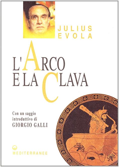 Amazon co jp L arco e la clava Evola Julius 洋書