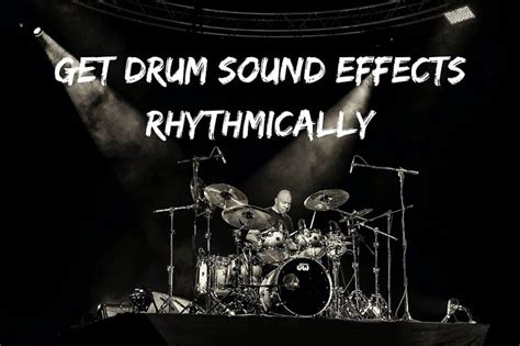 Make Your Sound Rhythmic With Drum Roll Sound Effect [guide 2024]