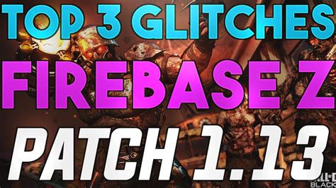 Top Firebase Z Glitches After Patch Cold War Zombies God Mode