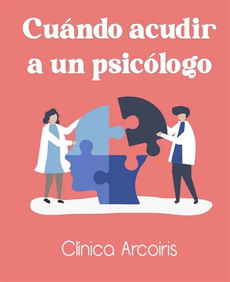 Cuando acudir al psicólogo Clínica Arcoíris