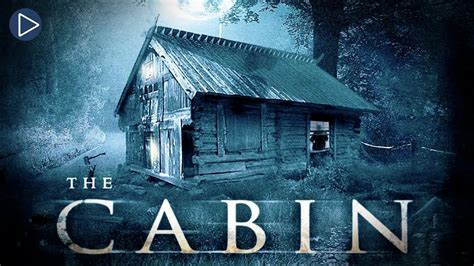 Cabin Horror Movies 2024 Kippy Merrill