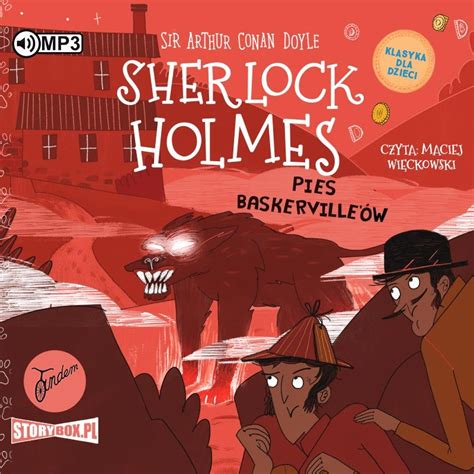 Klasyka Dla Dzieci Sherlock Holmes Tom Arthur Conan Doyle