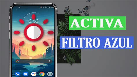 Como Activar O Poner El Filtro De Luz Azul En Android Tutorialesalberto