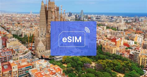 Barcelona Espa A O Europa Esim Roaming Plan De Datos M Viles