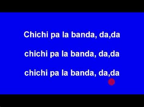 Chichi Pa La Banda Karaoke By Don Sol Astro Rey Youtube