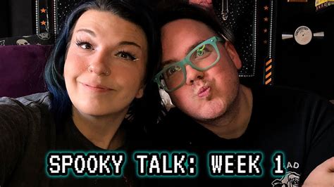 Spooky Talk Week 1 Youtube