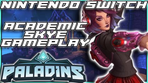 Paladins Nintendo Switch Gameplay Skye Character Showcase Part 3