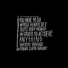 Frank Lloyd Wright on Motivation… | Marsha Egan