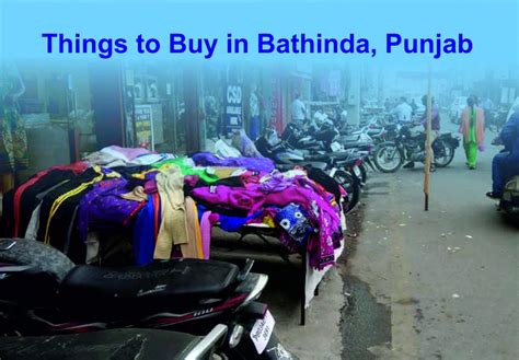 Discover Bathinda S Treasures Things To Buy In Punjab S Cultural Haven