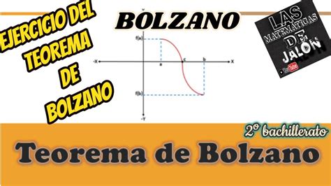 Teorema de Bolzano Explicación con Ejemplos en clase YouTube