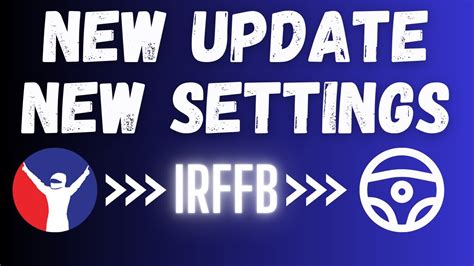 New Irffb Settings For Iracing Irffb Setup Guide Youtube