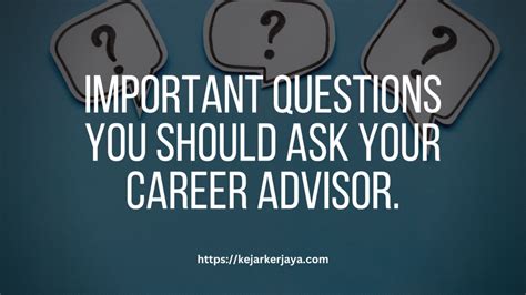 Important Questions You Should Ask Your Career Advisor