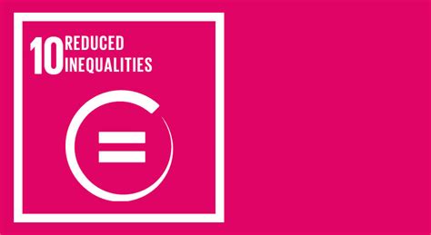 Sdg 10 Reduce Inequality In People Within And Among Countries