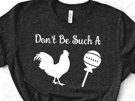 Dont Be A Cock Sucker Svg Design So Fontsy