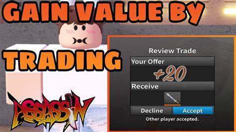 How To Gain Value By Trading Roblox Assassin Youtube