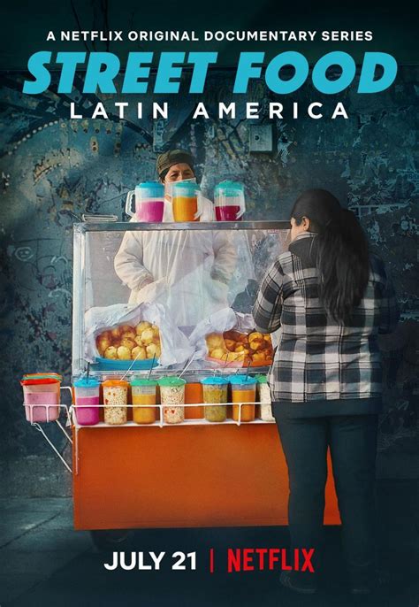 Street Food Latinoamérica Serie de TV 2020 FilmAffinity