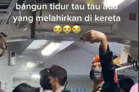 Viral Video Penumpang Kereta Melahirkan Di KA Kahuripan LambeTurah