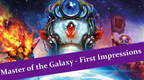 Master Of The Galaxy First Impressions Jesta Tharogue