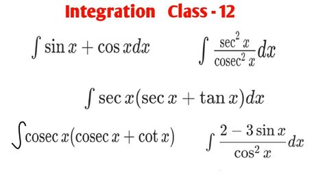 Integration Class 12 Integration Of Sinx Cosx Secx Secx Tanx Cosecx