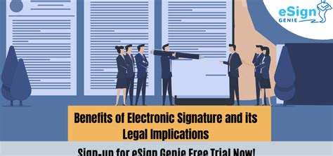 Benefits of Electronic Signature and its Legal Implications