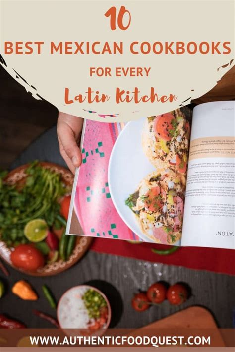 The Best Mexican Cookbooks For Every Latin Kitchen