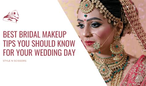 Best Bridal Makeup Tips You Should Know For Your Wedding Day