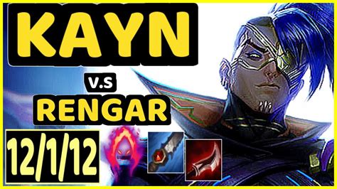 KARASMAI KAYN Vs RENGAR 12 1 12 KDA JUNGLE CHALLENGER GAMEPLAY NA