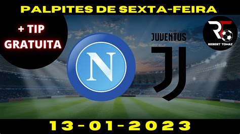 Palpites De Futebol Para O Dia Napoli X Juventus Bilhete